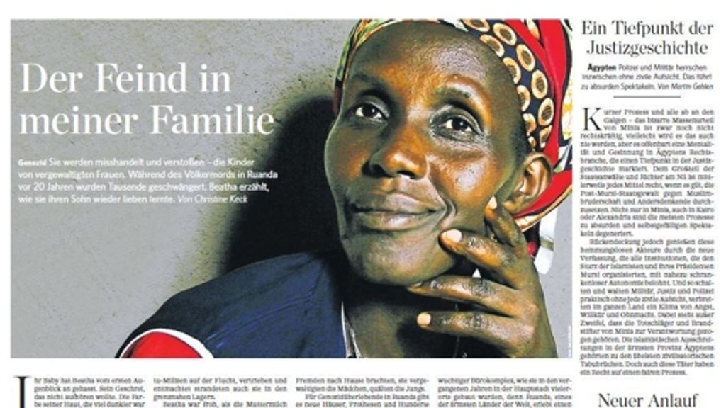  Die StZ-Autorin Christine Keck hat für ihre Reportage „Der Feind in meiner Familie“ den Kindernothilfepreis erhalten. Die Geschichte einer vergewaltigten Tutsi-Frau, die während des Genozids in Ruanda vergewaltigt wurde und infolge dessen einen Sohn zur Welt brachte. 