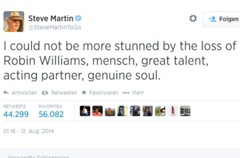 Der Komödiant Steve Martin würdigte Williams in einem Tweet als "Mensch, großartiges Talent, Schauspielkollege und eine aufrichtige Seele"
