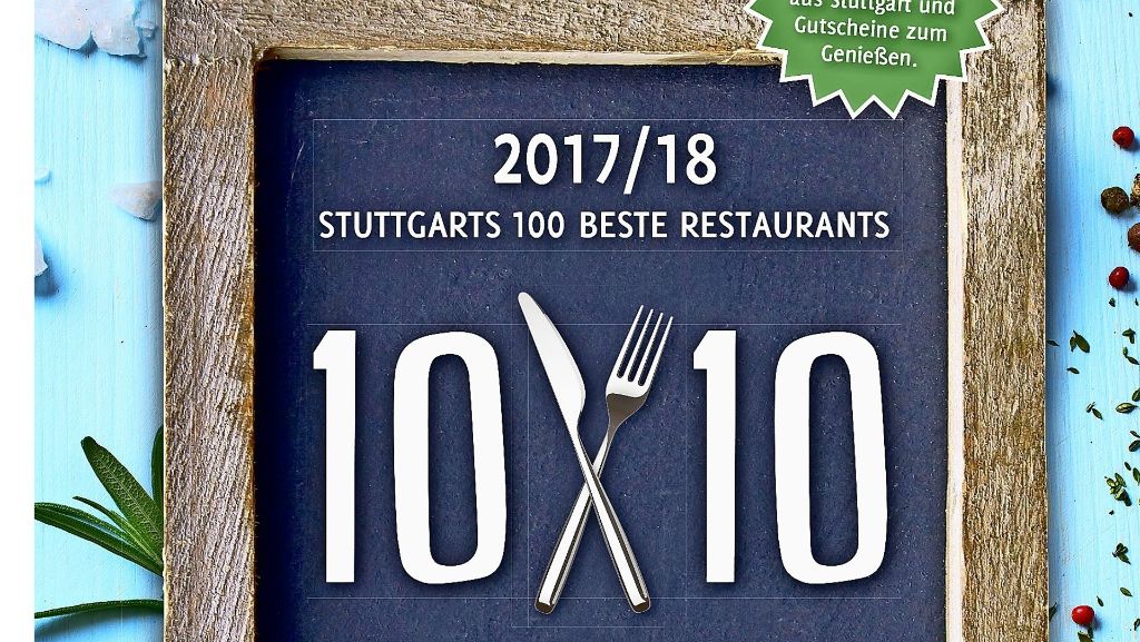 Stuttgarter Restaurantführer „10x10“: Lieblingslokale und die besten Weine