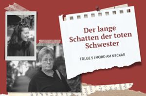 Mord am Neckar – Der lange Schatten der toten Schwester