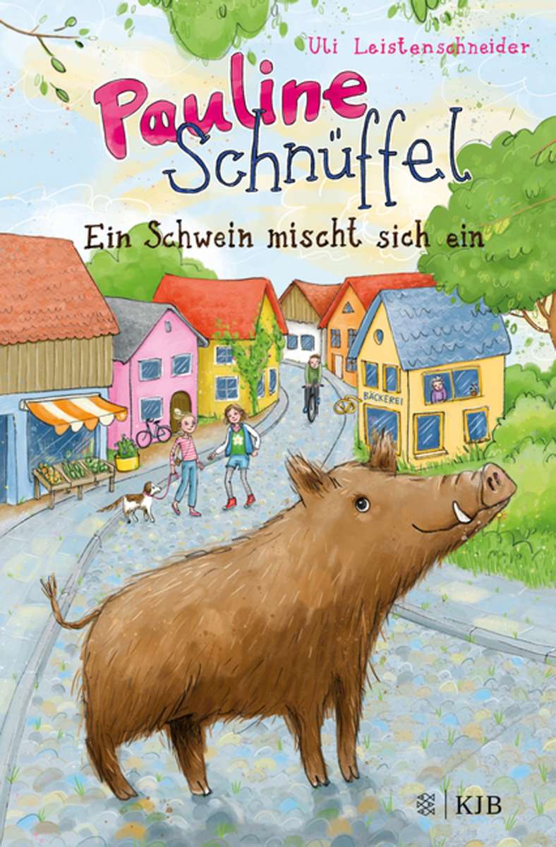 Tierischer Familiendetektiv Uli Leistenschneider: Pauline Schnüffel – Ein Schwein mischt sich ein. Verlag Fischer-KJB. 128 Seiten. 12 Euro. Ab 7