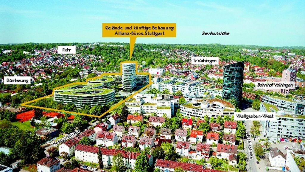 Neue Zentrale in Stuttgart: Allianz-Baupläne haben im Rathaus gute Chancen