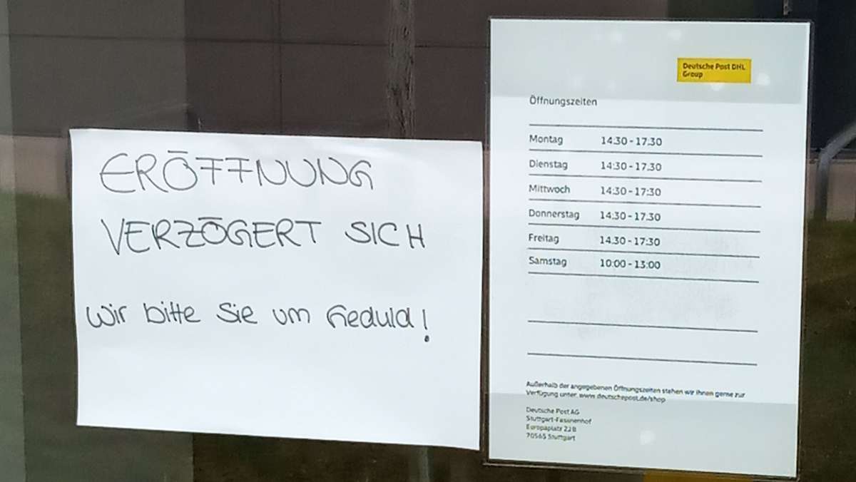  Am Montag sollte die neue Postfiliale am Europaplatz in Stuttgart-Fasanenhof den Betrieb aufnehmen. Doch daraus wurde nichts. 