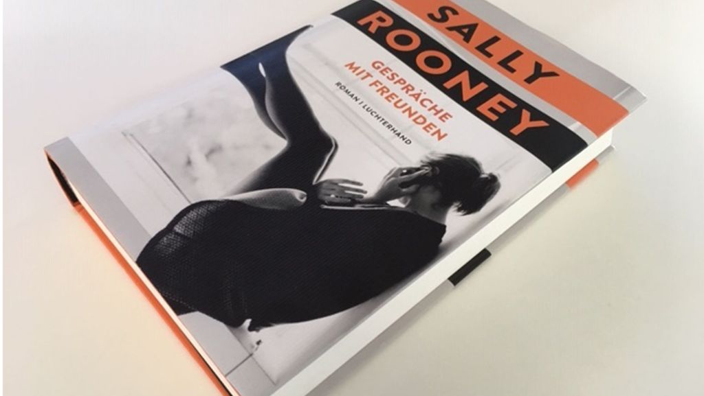 Bestseller-Tüv: „Gespräche mit Freunden“ von Sally Rooney