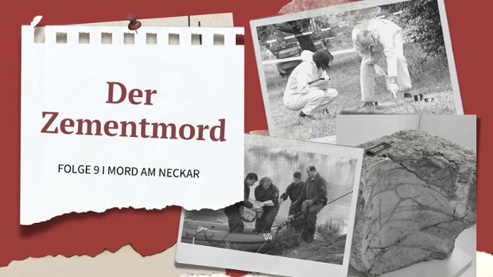 True Crime-Podcast: Mord am Neckar – Der Zementmord