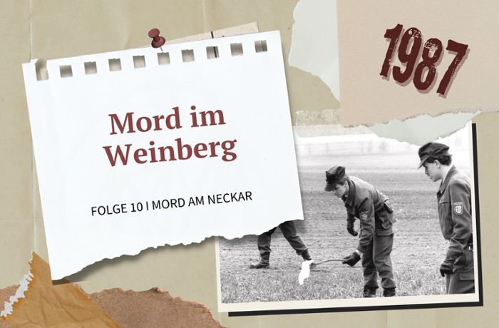 True Crime-Podcast: Mord am Neckar – Der Mord im Weinberg