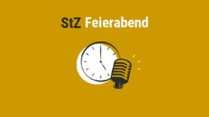 StZ Feierabend Podcast: Endspurt im Wahlkampf – worauf es jetzt ankommt